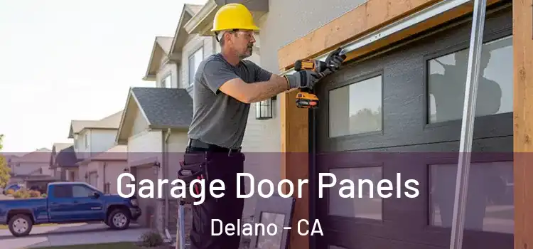  Garage Door Panels Delano - CA